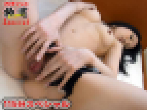 ほのか – 【ガチハメスペシャル】究極の美尻娘　ほのか　スペシャル115分