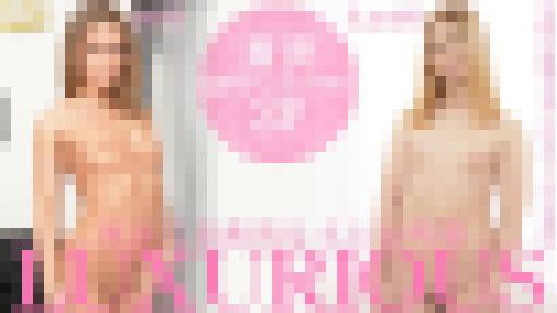 贅沢で官能的な大人の時間 LUXURIOUS Jenny & Laure　ジェニー ロール