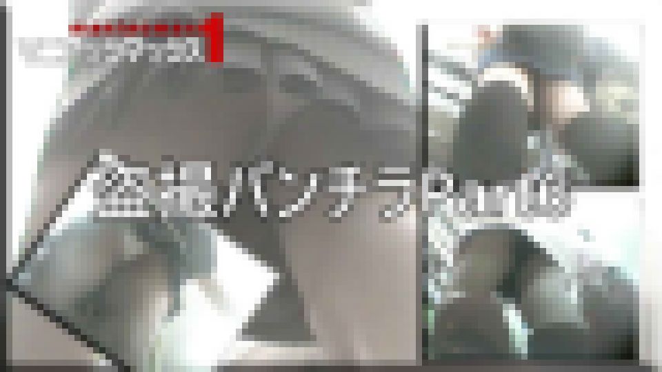 盗撮パンチラPart6　素人