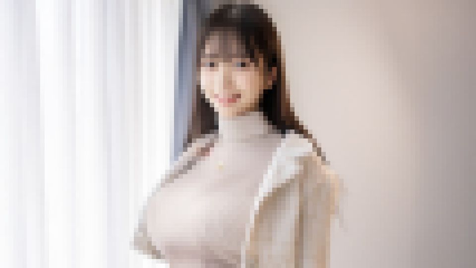 19歳 Mカップ 最注目新人グラビアアイドル。規格外の超乳！昇天不可避のパイズリラッシュ。デビュー前に撮影した衝撃ハメ撮り映像　
